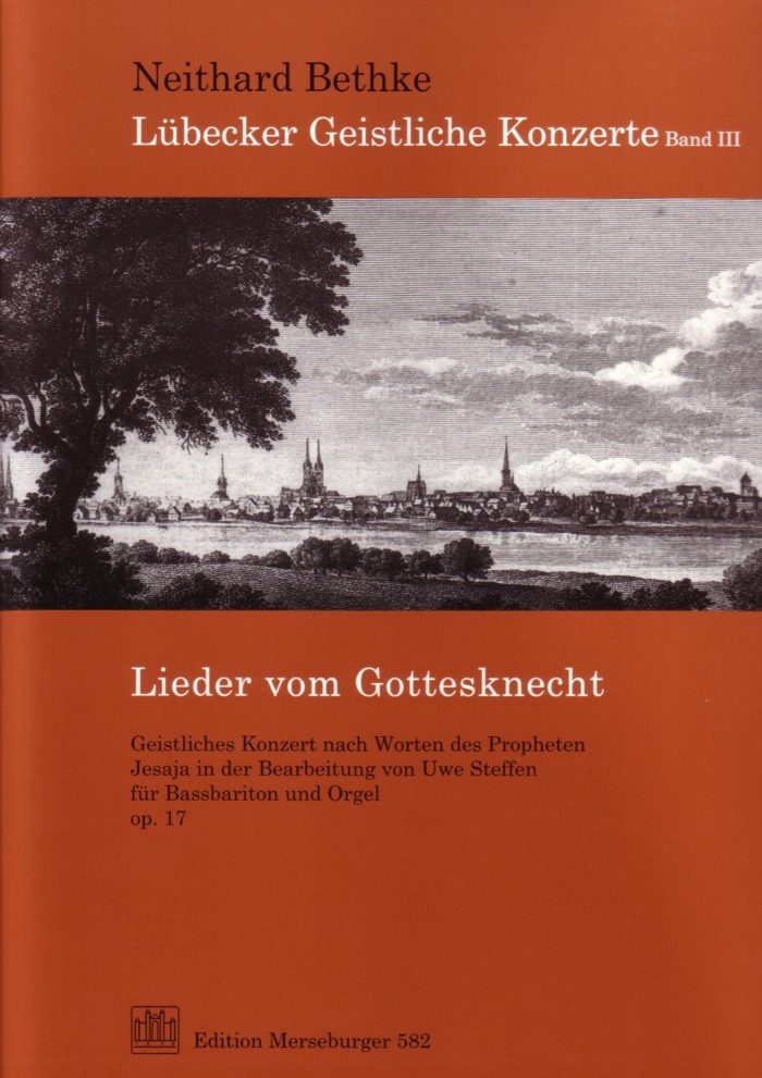 Lieder vom Gottesknecht, opus 17